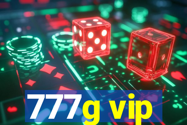 777g vip